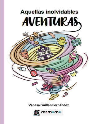 cover image of Aquellas inolvidables aventuras